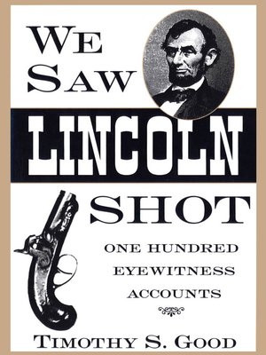 cover image of We Saw Lincoln Shot
